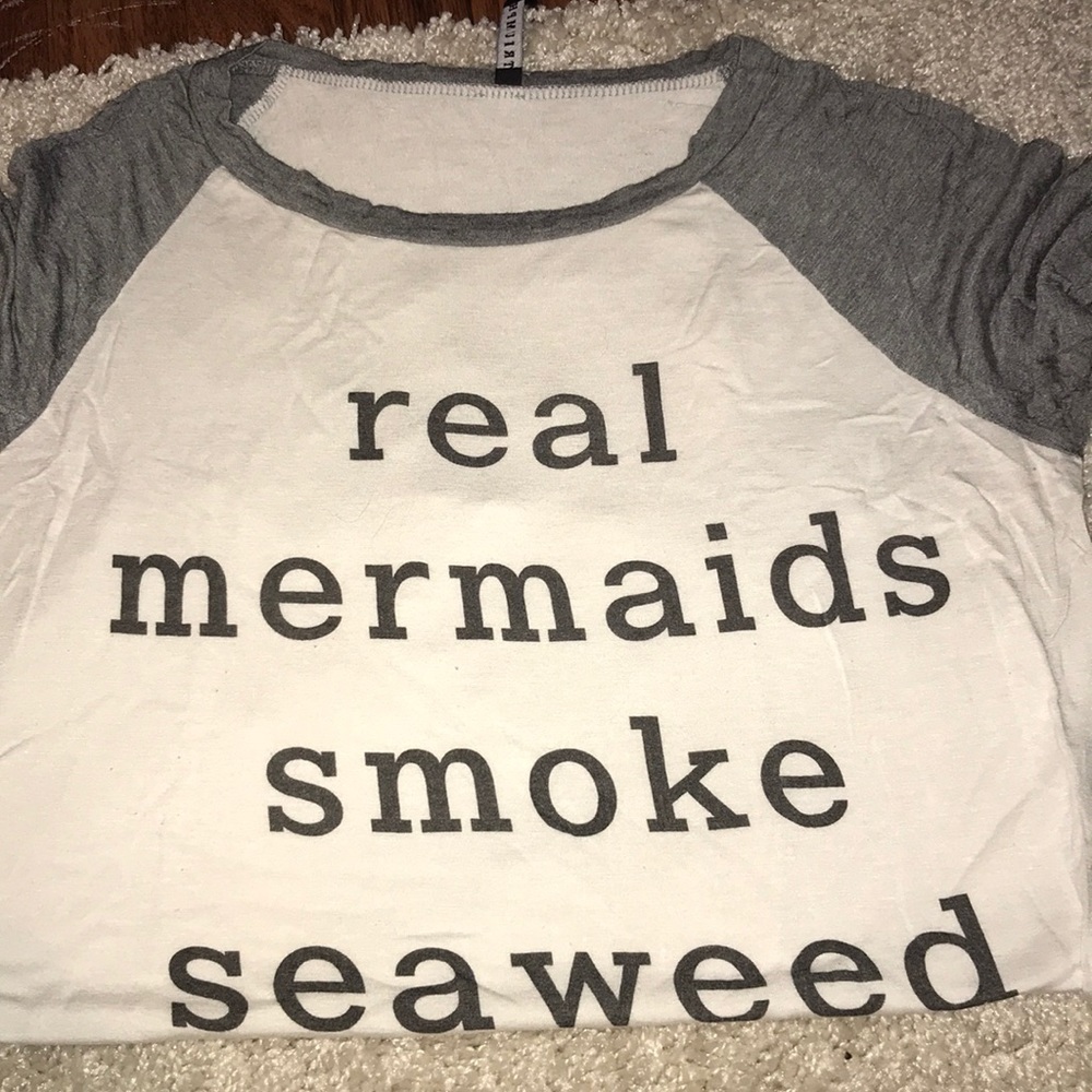 “Real Mermaids Smoke Seaweed” Baseball Sleeve